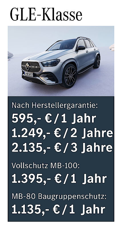 Nach Herstellergarantie: 595 € / 1 Jahr; 1249 € / 2 Jahre; 2135 € / 3 Jahre; Vollschutz MB-100: 1395 € /1 Jahr; MB-80 Baugruppenschutz: 1135 € / 1 Jahr GLE-Klasse Garantiepaketpreise
